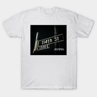 114th Street, Watts, California by Mistah Wilson T-Shirt